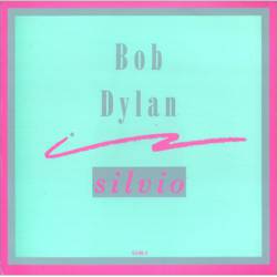 Bob Dylan : Silvio (EP)